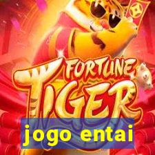 jogo entai